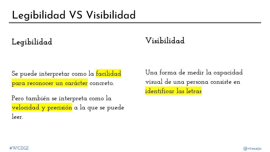 Diapositiva 10: Legiblidad VS visibilidad